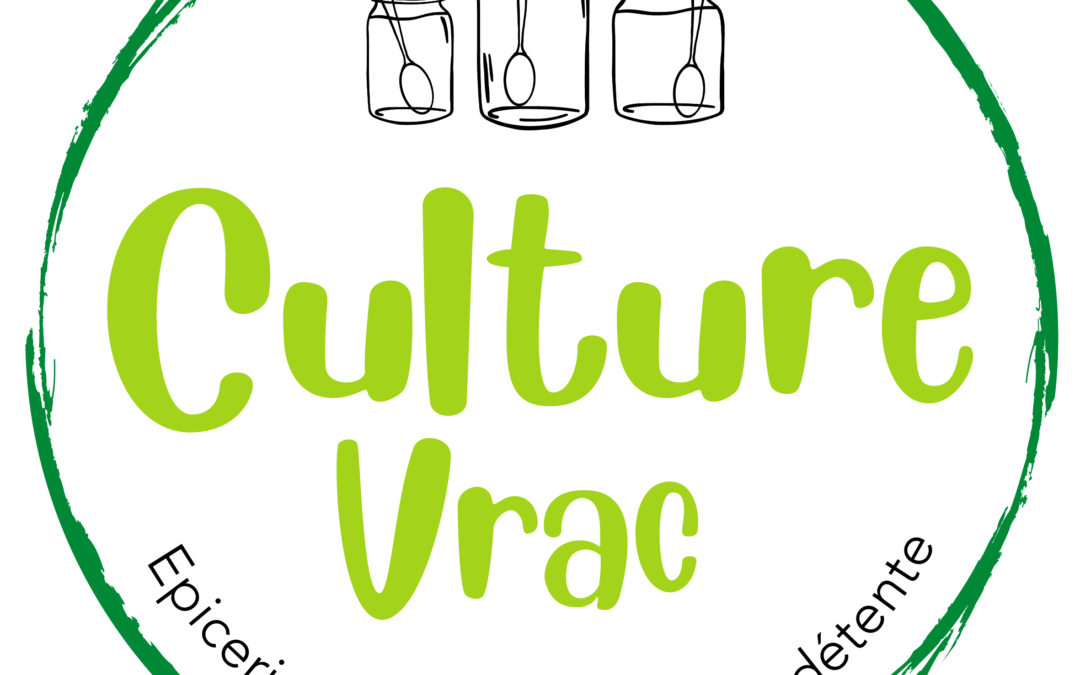 Pourquoi nous avons lancé un financement participatif pour nous aider à financer notre épicerie vrac zéro déchet Culture Vrac